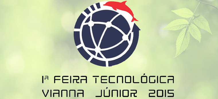 I Feira Tecnológica Vianna Júnior